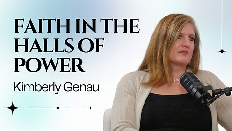 Faith in the Halls of Power: Kimberly Genau’s Capitol Hill Mission