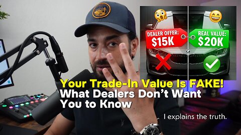 Your Trade-In Value Is FAKE 😱 - what dealers dont want you to know