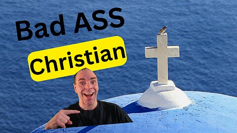 Bad Ass Christian