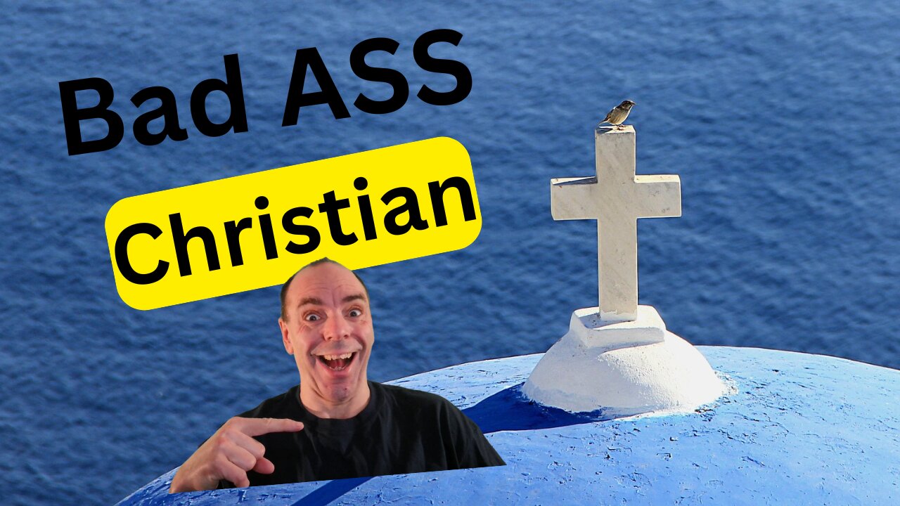 Bad Ass Christian