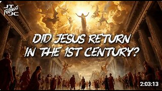 The Biblical Case for the 1st Century Return of Christ with @JasonJack