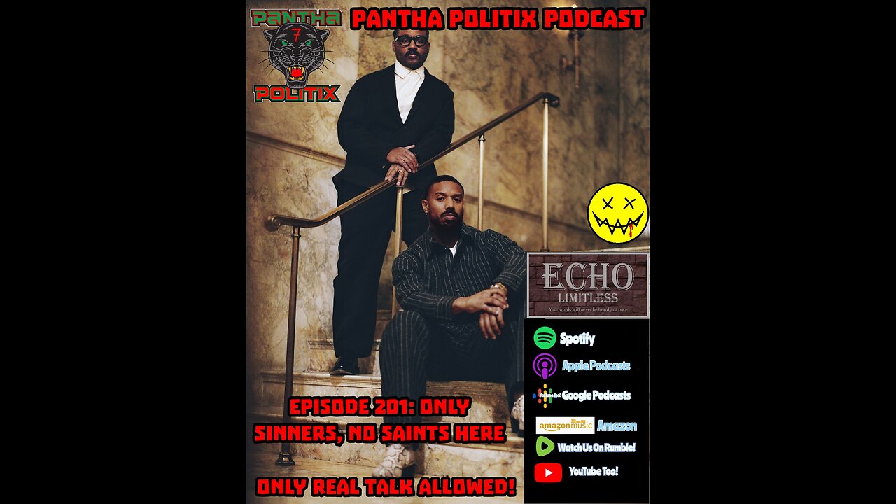Episode 201: Only Sinners, No Saints Here