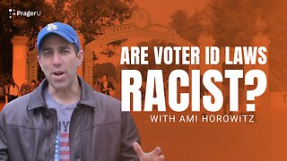 Are Voter ID Laws Racist? | Ami on the Loose | PragerU