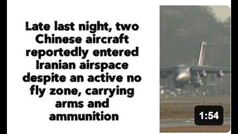 Late last night, two Chinese aircraft reportedly entered Iranian airspace despite an active no fly zone, carrying arms and ammunition.