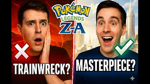 Pokemon Legends: Z-A (Trainwreck or Masterpiece?)