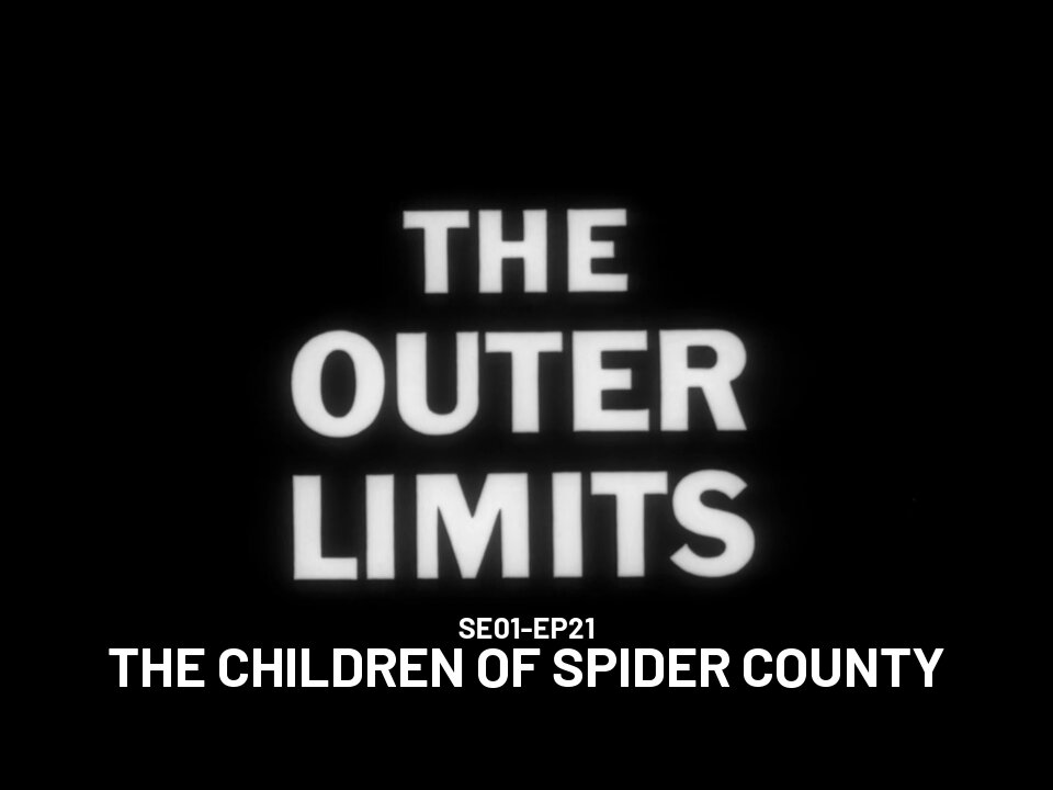 The Outer Limits - SE01 EP21 (1963)