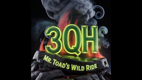 3QH - MR. TOAD'S WILD RIDE - REDUX