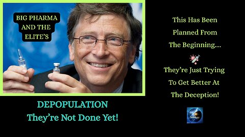 DEPOPULATION: They’re Not Done Yet, The Next Wave Is Already Planned