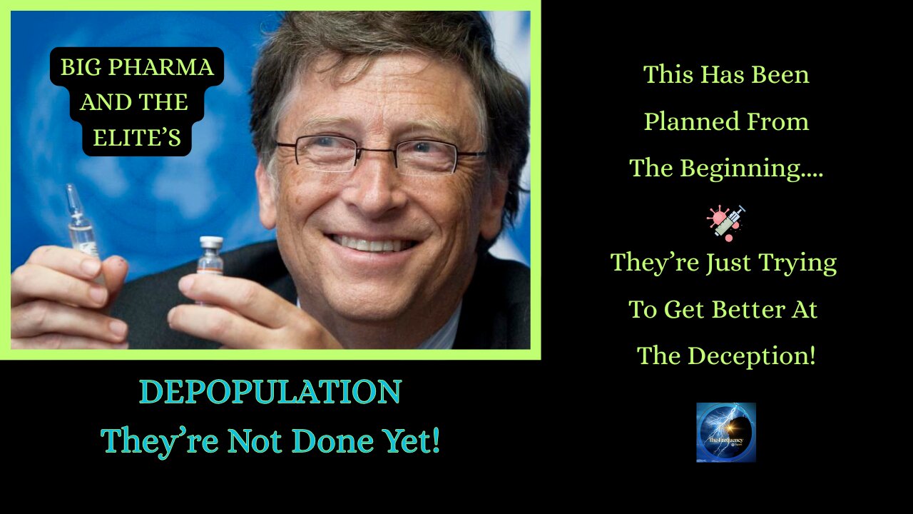 DEPOPULATION: They’re Not Done Yet, The Next Wave Is Already Planned