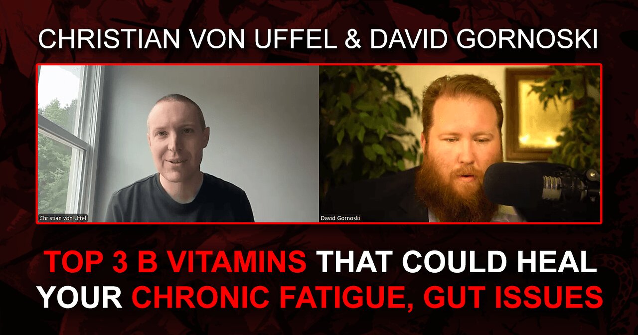 Top 3 B Vitamins That Could Heal Your Chronic Fatigue, Gut Issues