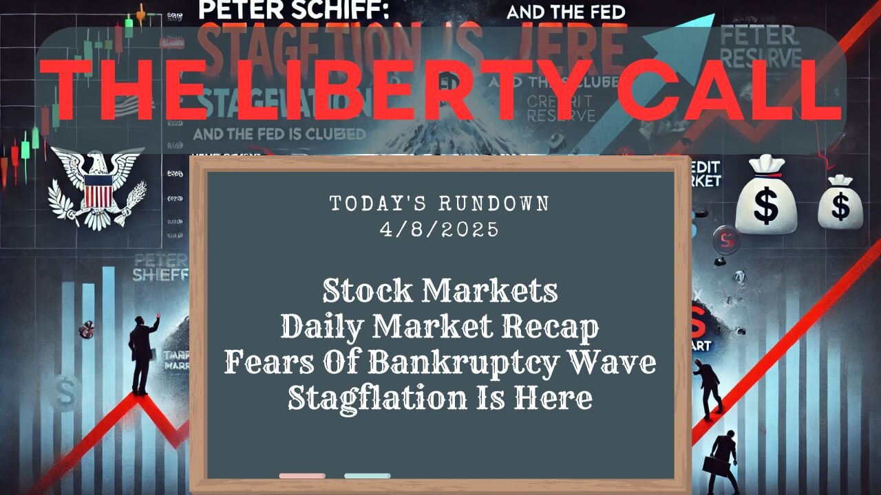Liberty Call for 4/8/2025