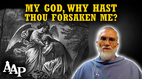 When You Can't Feel God's Love - Overcoming Desolations