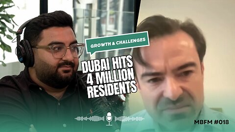 Dubai Hits 4 Million Residents | Economist on Growth & Challenges | Mira Business FM