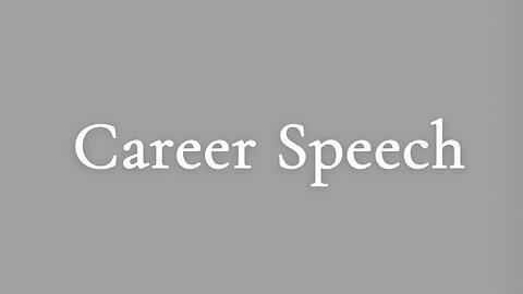 Career Speech