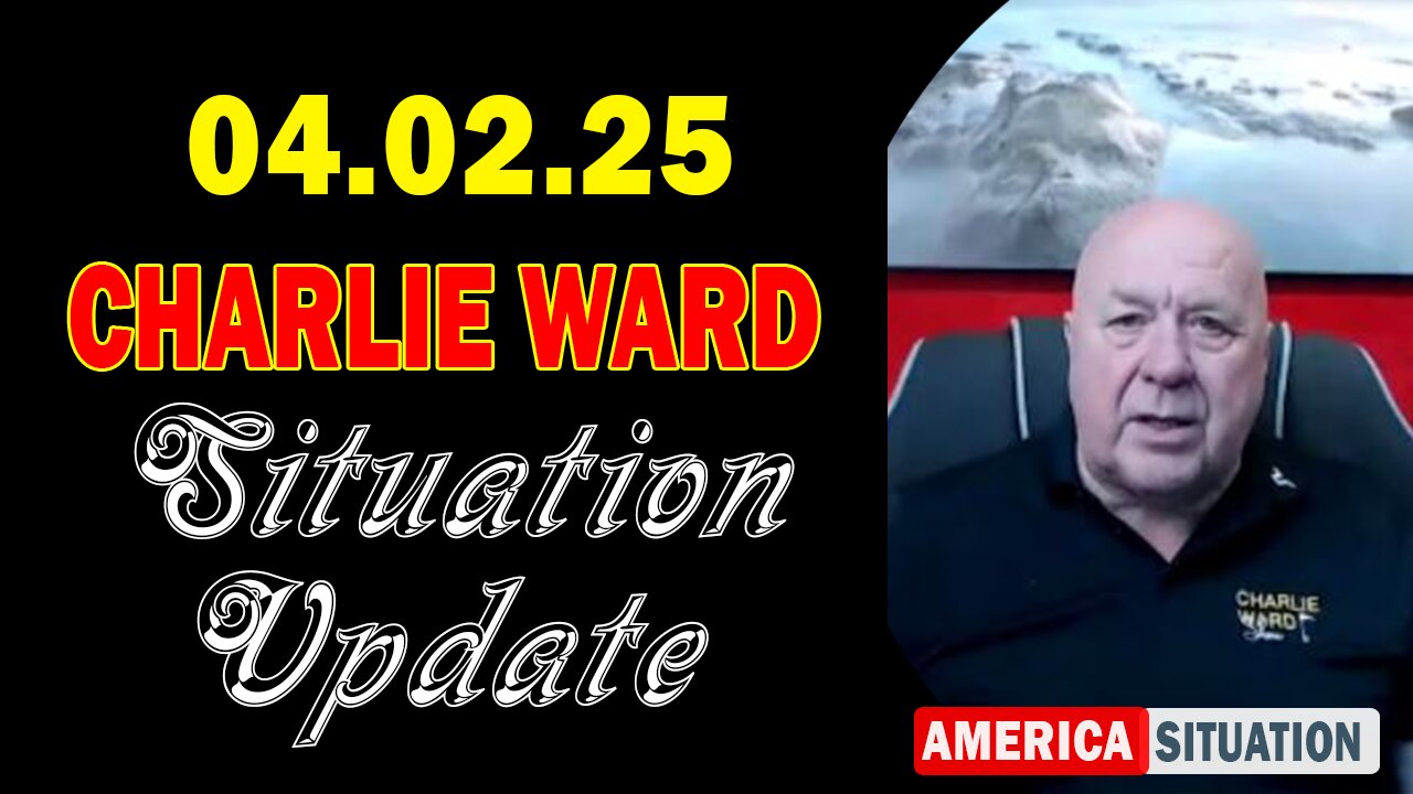 Charlie Ward Situation Update Apr 2: "Charlie Ward Daily News With Charlie Ward & Paul Brooker"