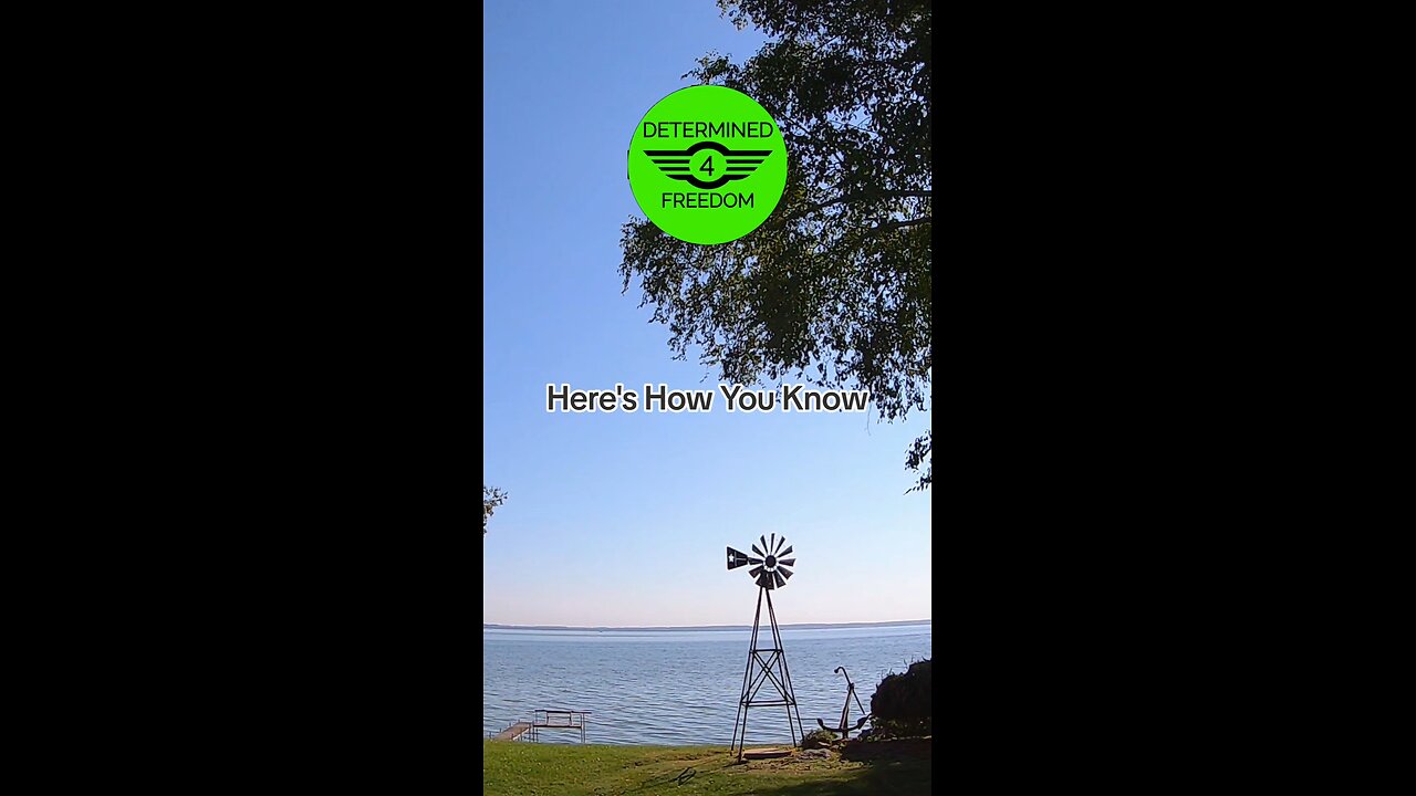 Here's How You Know...
