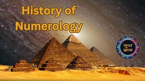 History of Numerology | Gupt Gyaan | गुप्त ज्ञान