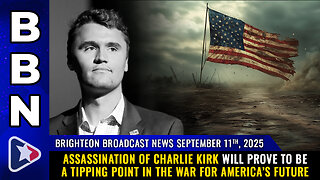 The assassination of Charlie Kirk is a TIPPING POINT for America