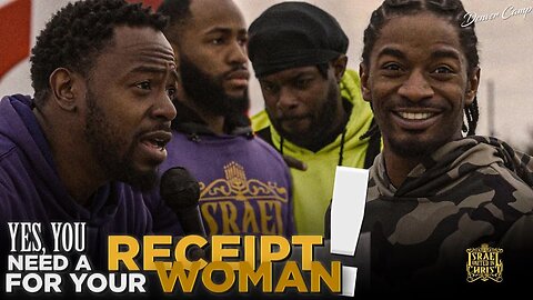 YES YOU NEED A RECEIPT FOR YOUR WOMAN!