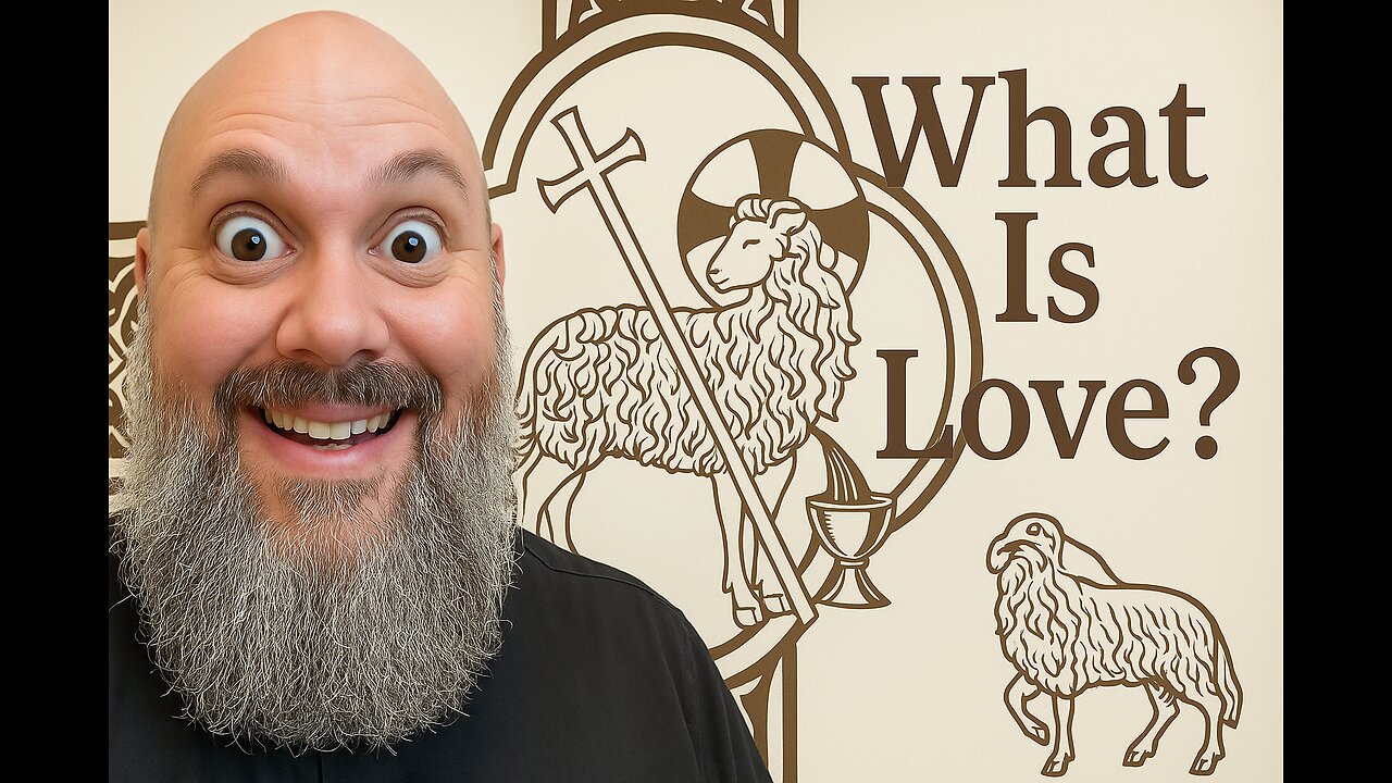 2025.06.22 – What Is Love?