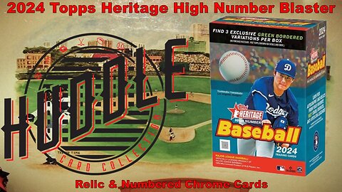 Pulling Relic & Numbered Chrome Cards From A 2024 Heritage High Number Blaster Box