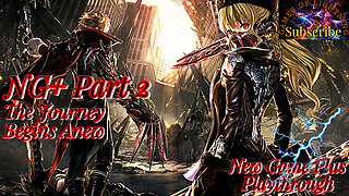 Code Vein New Game + Part 2 | Dried Up Trenches & Underground Passage