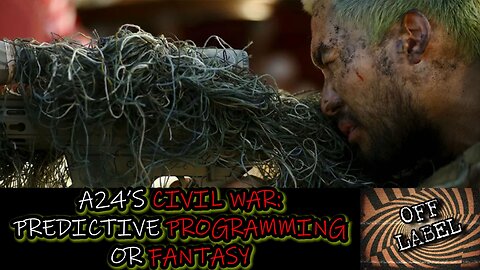 Was Civil War Predictive Programming? Watch Party On Rumble