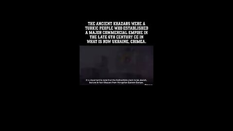 Mini DocuMentary On Kazars & Rothschilds