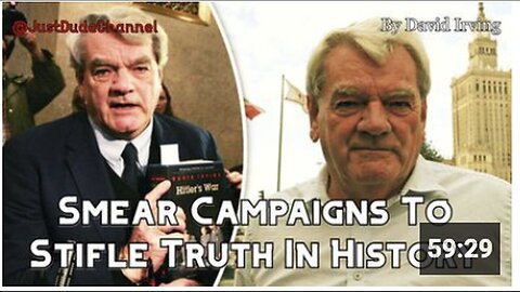 "David Irving: Smear Campaigns Aimed at Suppressing Historical Truth"