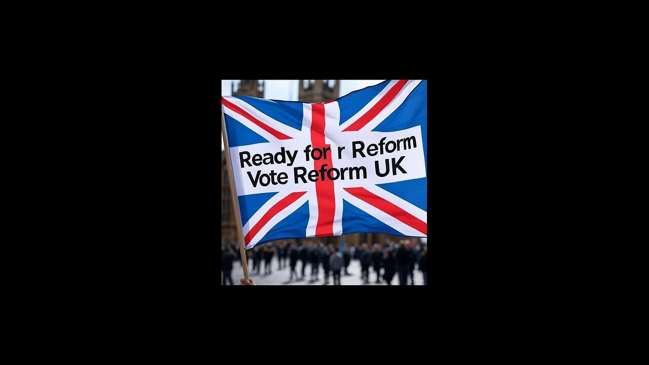 Ready For Reform Vote Reform UK