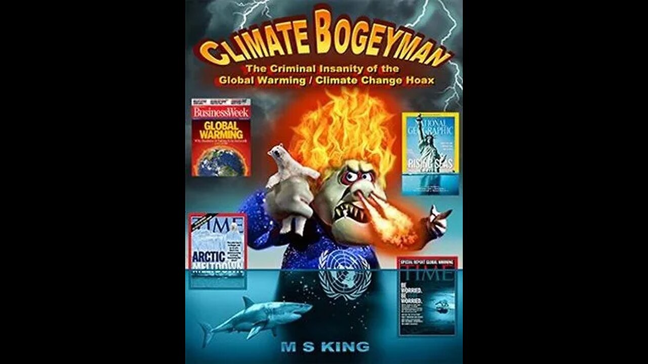 CLIMATE BOGEYMAN: Audiobook part 4
