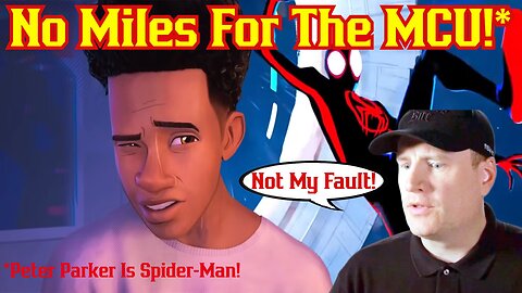 Marvel Will NEVER Use Miles Morales Says Kevin Feige! Studio Blames Sony Peter Parker Is Spider Man!