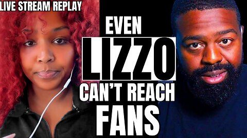 How Lizzo’s Warning About Reach Exposes the Mental Toll of Social Media *Live Stream Replay*