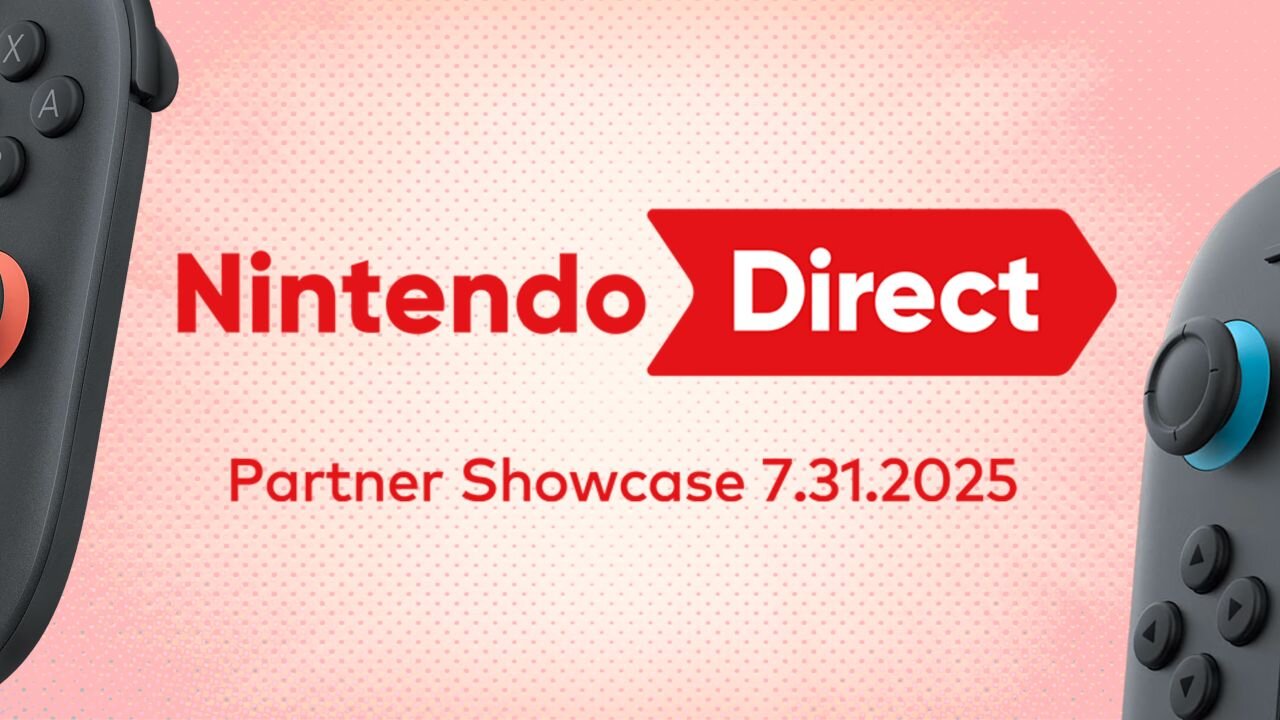 [Live Reaction] Nintendo Direct Partner Showcase (7.31.25)