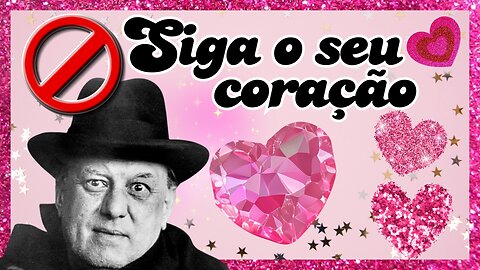 Aleister Crowley, o criador de ...Siga seu coracão