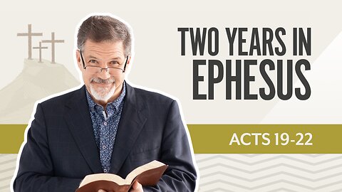 Bible Discovery, Acts 19-22 | Two Years in Ephesus – October 23, 2025