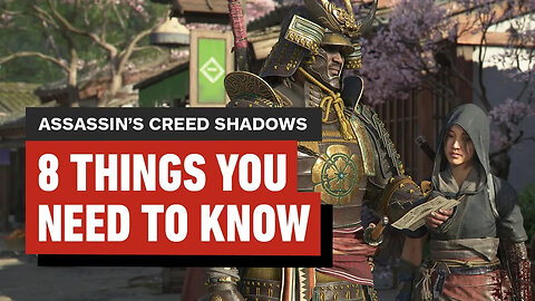 Assassin's Creed Shadows - 8 Things You Need to Know