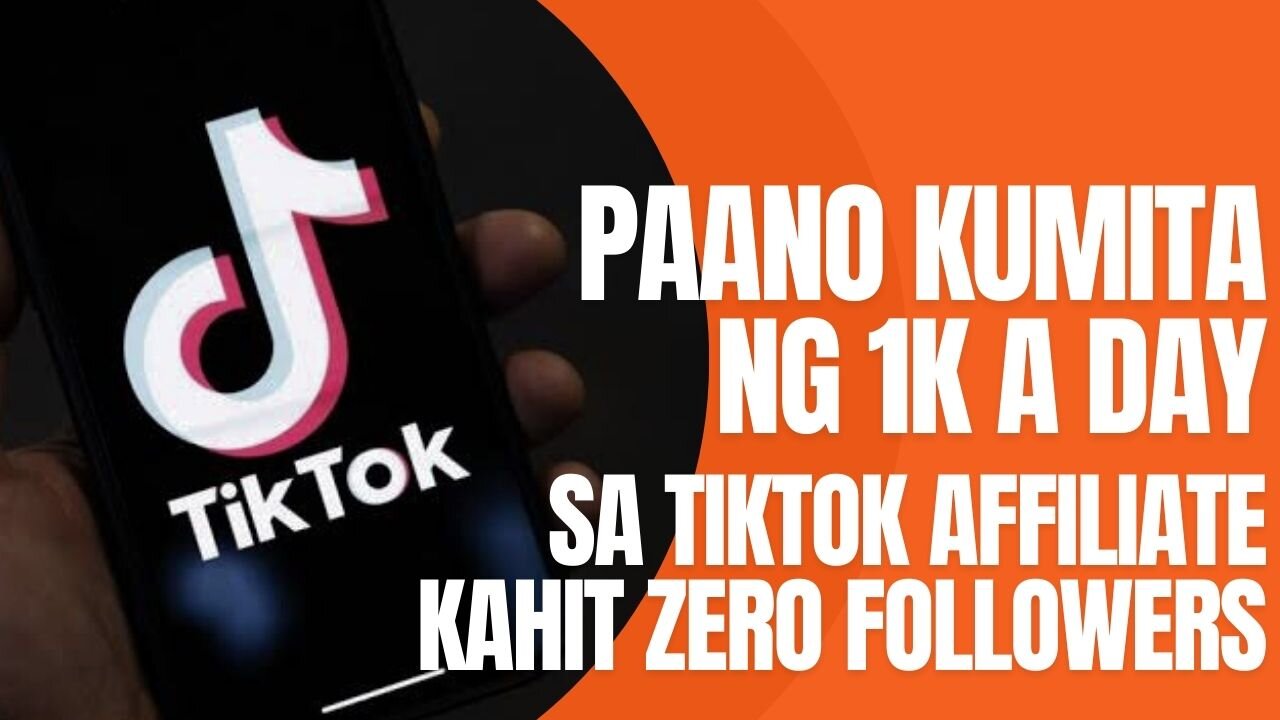 Paano Kumita sa TikTok Affiliate Program This 2025