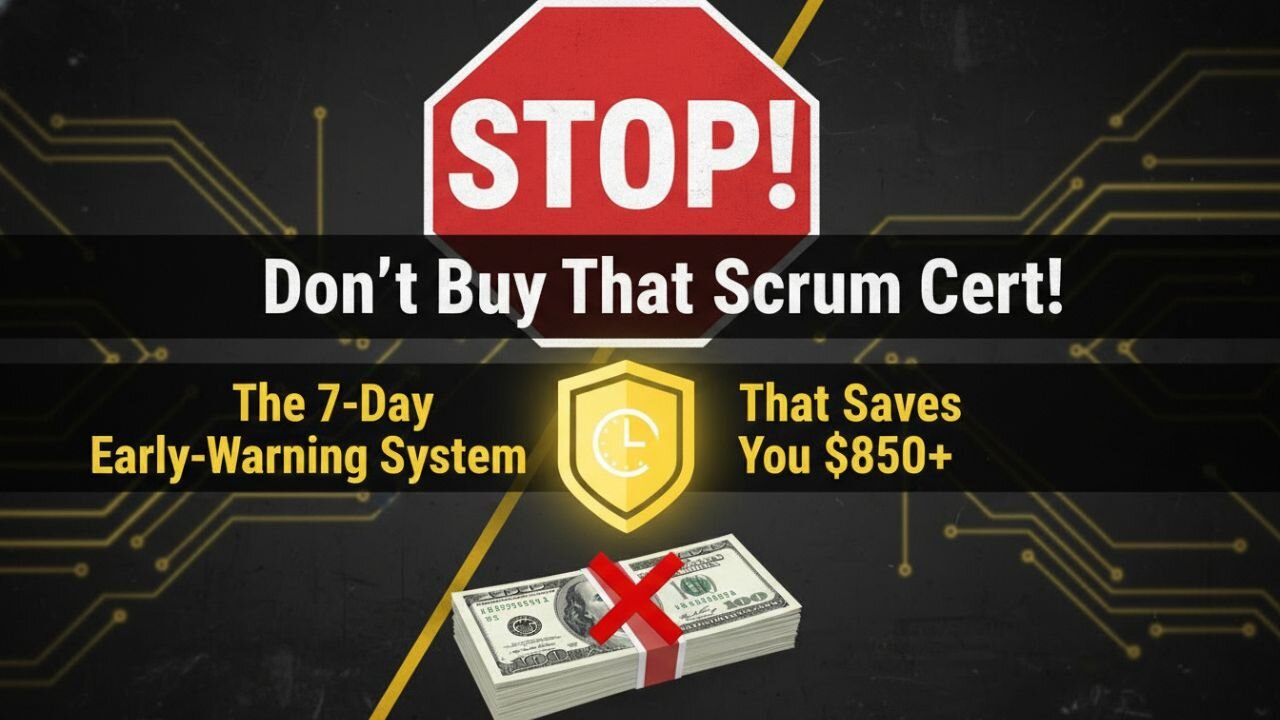 STOP! Don't Buy That Scrum Cert Before Watching This!