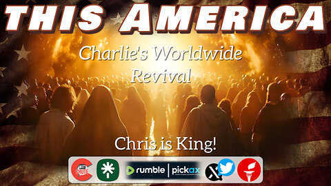 This America - Worldwide Revival after Death of Charlie Kirk - Christ is King