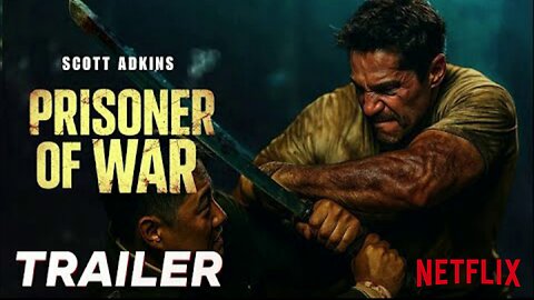 Prisoner Of War (2025) Full Action Movie Official Trailer Netflix