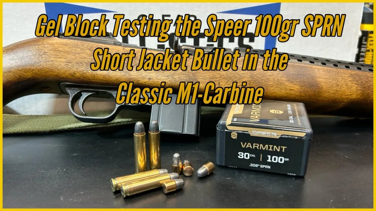 .30 Carbine, Gel Block Testing the Speer 100gr SPRN Short Jacket Bullets with the M1 Carbine Rifle