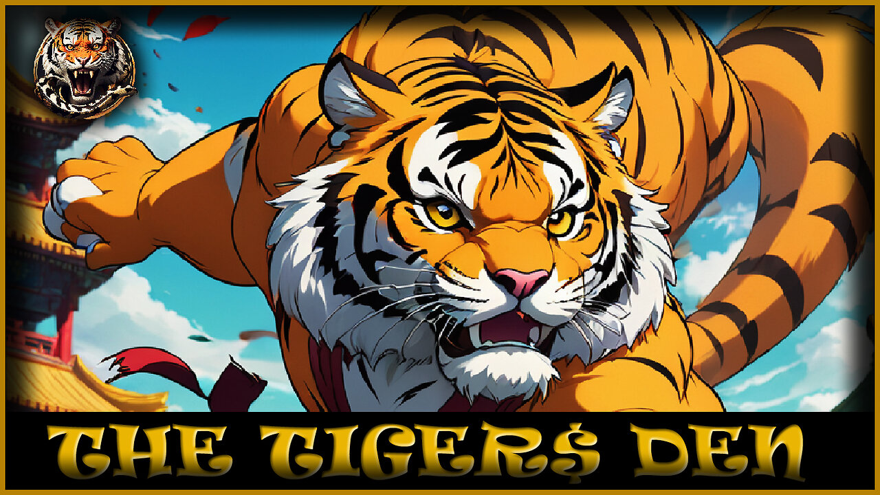 Tiger's Den (Breaking Report)
