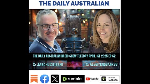 The Daily Australian Radio Show Ep 62 - Tuesday April 1st, 2025