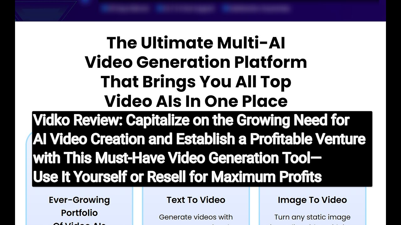 Vidko lets you Build a lucrative business with this top-tier video generation platform