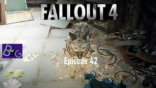 Fallout 4 Episode 42 Viva la Vault