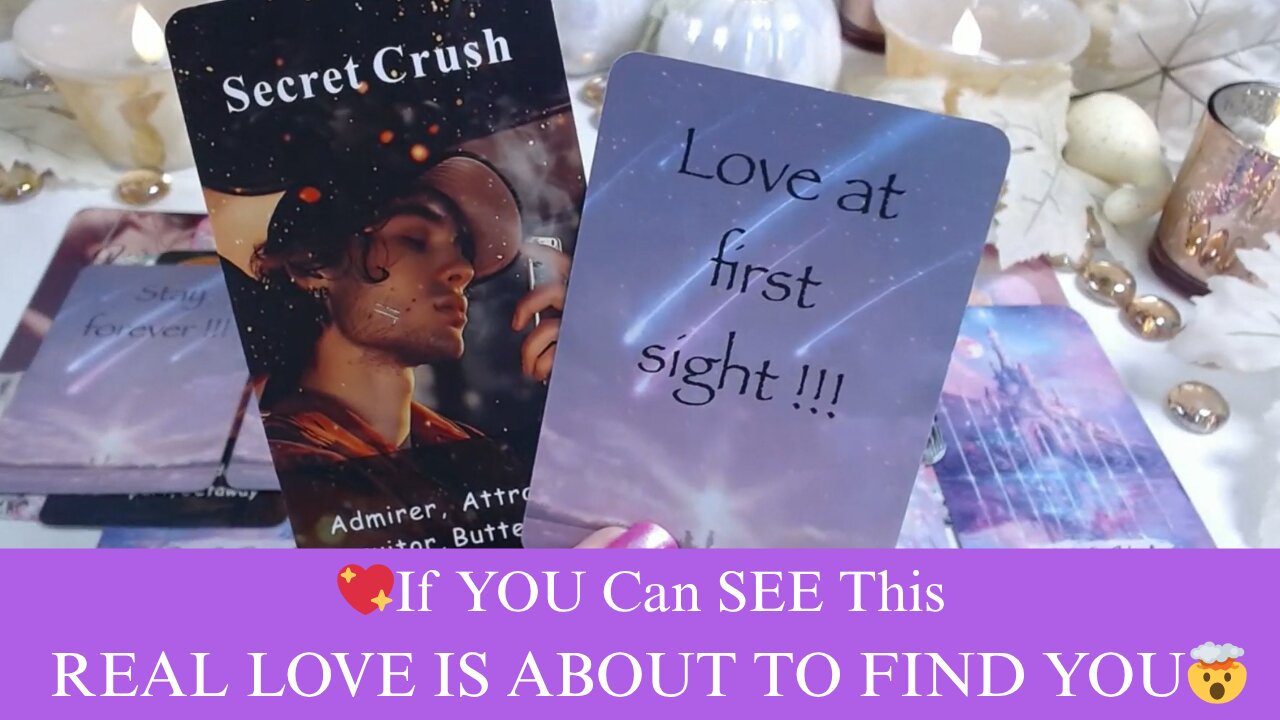 💖If YOU Can SEE This REAL LOVE IS ABOUT TO FIND YOU🤯❤️🔥