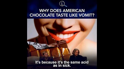 Why Does American Chocolate Taste Like Vomit?