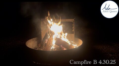 Ada Alien Queen • Earth Heart Beats • Take #00015 • Campfire B 4.30.25