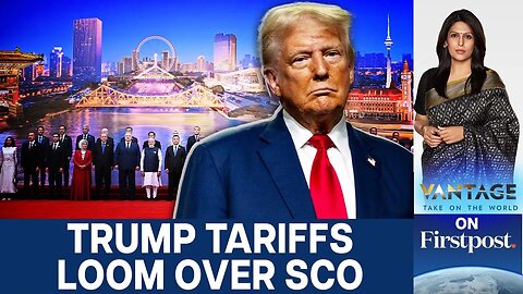 Trump is the Elephant in the Room at the SCO Summit | Vantage with Palki Sharma | N18G